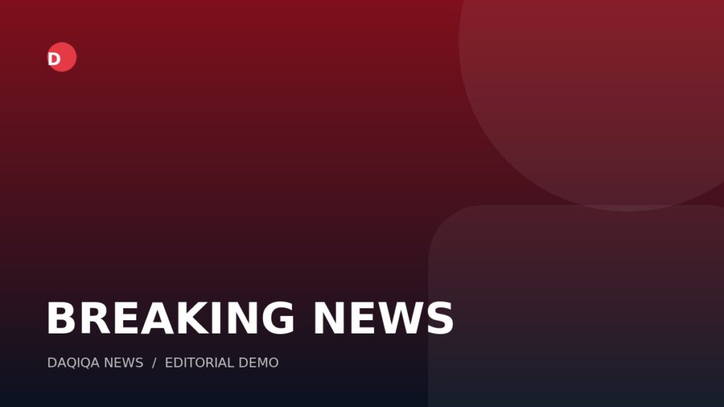 Daqiqa News breaking editorial demo